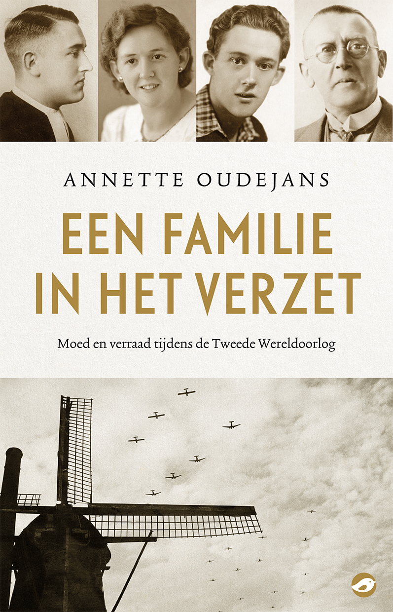 Annette Oudejans Een familie in het verzet