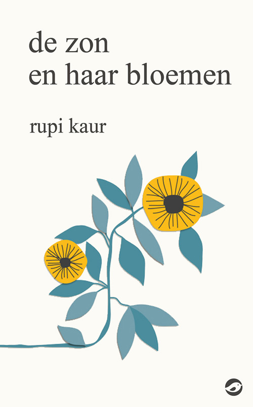 Rupi Kaur - De zon en haar bloemen