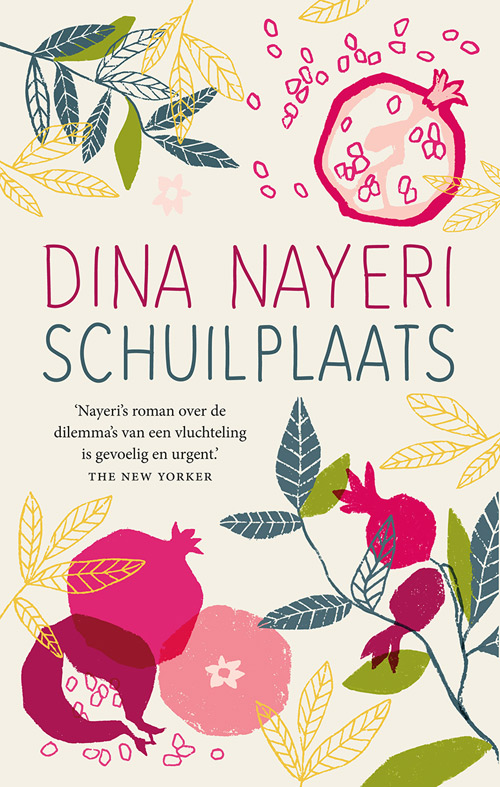 Dina Nayeri Schuilplaats