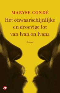 Maryse_Conde_Het_onwaarschijnlijke_droevige_lot