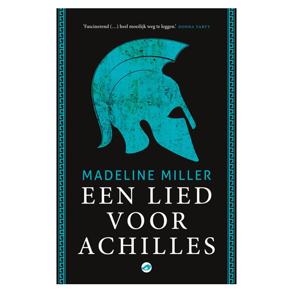 Miller,Madeline - Een lied voor Achilles - paperback