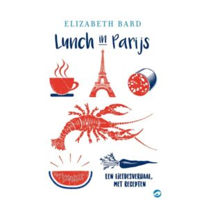 Bard, Elizabeth - Lunch in Parijs