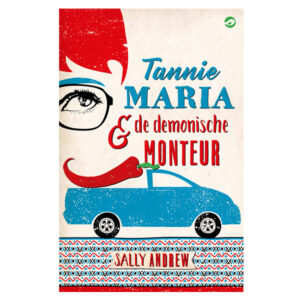 Andrew, Sally - Tannie Maria en de demonische monteur