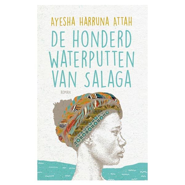 Harruna Attah, Ayesha - De honderd waterputten van Salaga