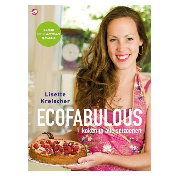 Kreischer, Lisette - Ecofabulous koken in alle seizoenen