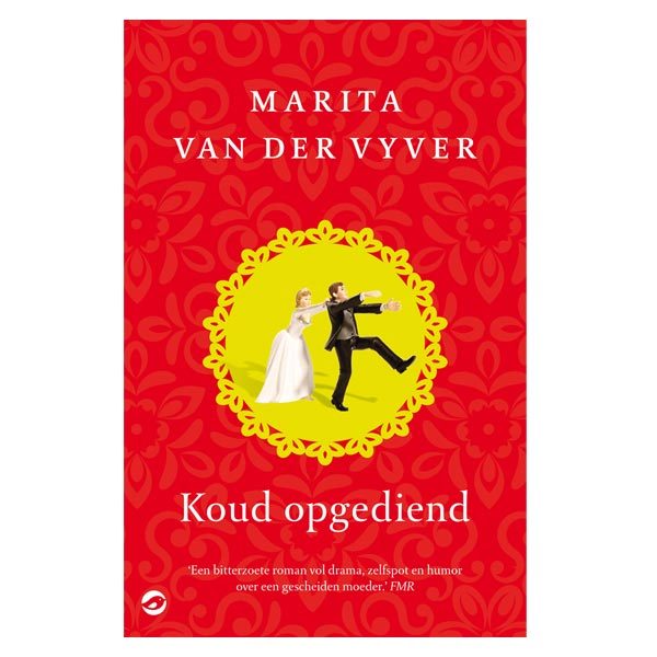 Vyver, Marita van der - Koud opgediend
