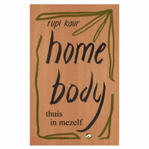 Kaur,Rupi - Thuis in mezelf
