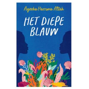 Harruna Attah, Ayesha  - Het diepe blauw