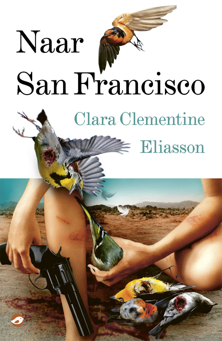  Clementine Eliasson, Clara – Naar San Francisco