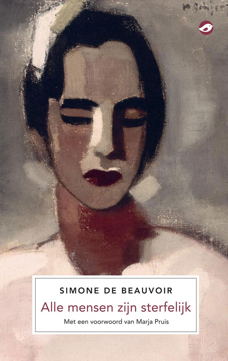 Simone de Beauvoir - Alle mensen zijn sterfelijk