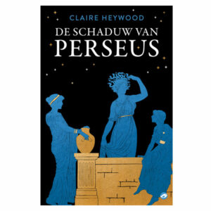 Heywood, Claire - In de schaduw van Perseus