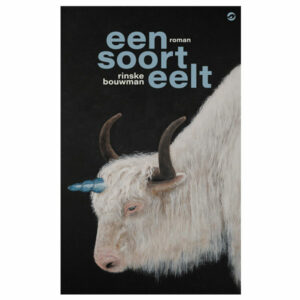 Bouwman, Rinske - Een soort eelt