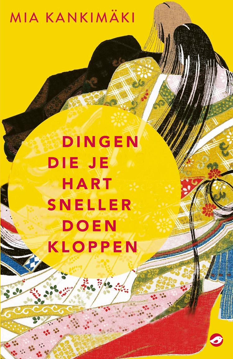 Mia Kankimäki - Dingen die je hart sneller doen kloppen