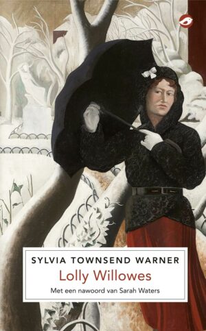 Townsend Warner, Sylvia - Lolly Willowes