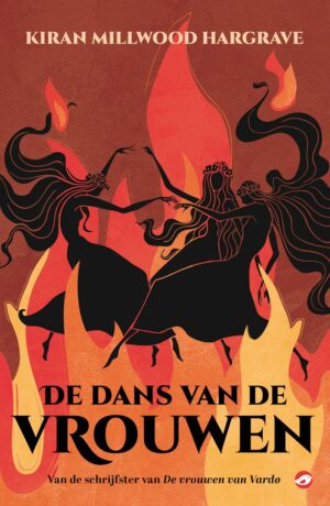 Millwood Hargrave, Kiran - De dans van de vrouwen